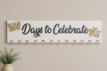 Days to Celebrate - Butterflies